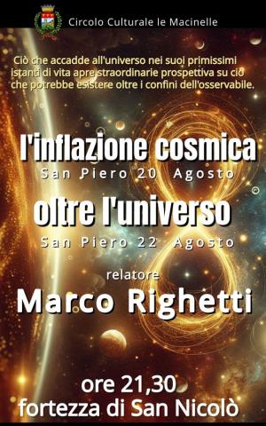 Doppio appuntamento con la scienza a San Piero con Marco Righetti