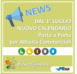 ESA: dal 1° luglio nuovo calendario del porta a porta per le attività commerciali