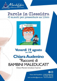 Tornano a Mardilibri i “Racconti di bambini maleducati” di Chiara Audenino