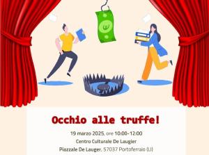 “Occhio alle truffe!” - CONSOB e Fondazione Acqua dell’Elba portano in scena ‘lo schema Ponzi’