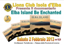 &quot;Elba Island be enchanted&quot;, otto anni dopo i Lions elbani ripropongono il filmato come segno di positività