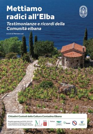 In uscita il volume “Mettiamo Radici all’Elba” della Fondazione Isola d’Elba