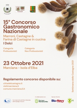 Marciana: la Settimana delle Castagne con il 15° Concorso Nazionale Castagne Marroni e Farina di Castagne - I Dolci