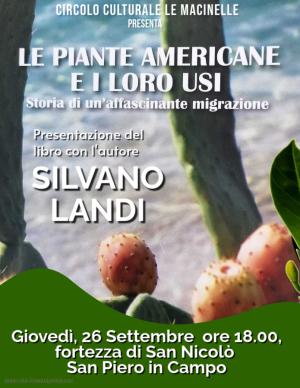 &quot;Le piante americane e i loro usi&quot;: viaggio botanico e culturale a San Piero