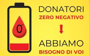 Carenza di sangue gruppo 0 negativo - Appello alla donazione