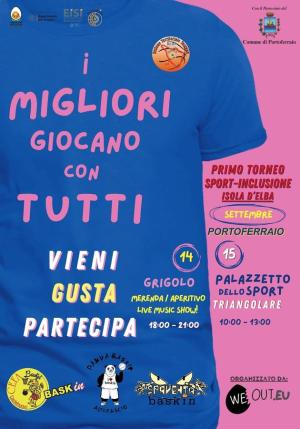 “I migliori giocano con tutti” - Con il Baskin Elba un weekend di sport, musica e inclusione