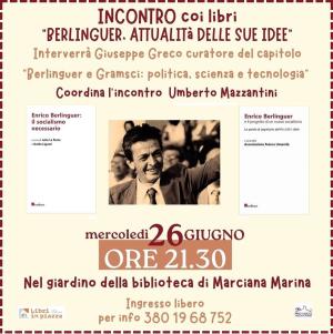 Incontro con i libri a Marciana Marina - Berlinguer e l&#039;attualità delle sue idee