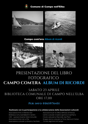 Alla Biblioteca di Campo nell’Elba la presentazioni di &quot;Campo com’era - Album di ricordi&quot;