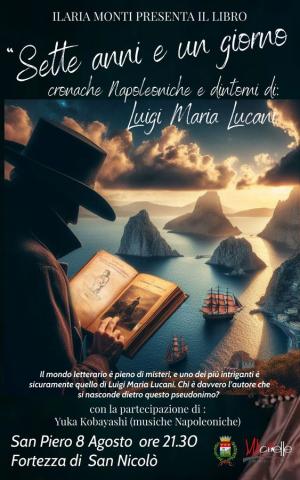 &quot;Sette anni e un giorno&quot; di Luigi Maria Lucani domani a San Piero