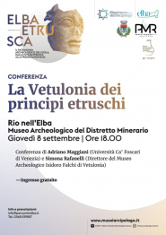 Al Museo archeologico di Rio Elba la conferenza &quot;La Vetulonia dei principi Etruschi&quot;