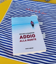 Parole in clessidra - a MardiLibri Michele Rampini ed il suo &quot;Addio alla morte&quot;