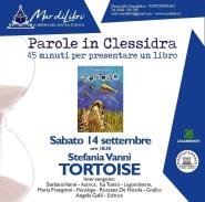 A Parole in Clessidra &quot;Tortoise&quot; il silent book di Stefania Vanni