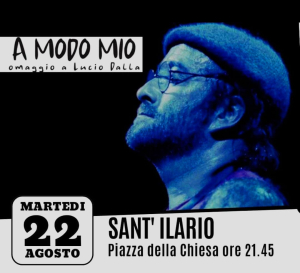 &quot;A MODO MIO&quot; - a Sant&#039;Ilario l&#039;omaggio a Lucio Dalla