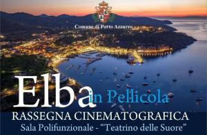 &quot;Elba in Pellicola&quot; - Torna la rassegna cinematografica al Teatrino delle Suore di Porto Azzurro