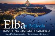 &quot;Elba in Pellicola&quot; - Torna la rassegna cinematografica al Teatrino delle Suore di Porto Azzurro