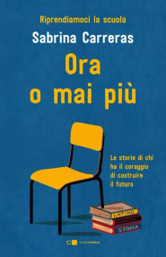 “Ora o Mai più” - Parole in chiostro ospita la giornalista Sabrina Carreras per parlare del futuro della scuola