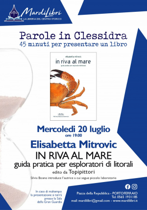 &quot;In riva al Mare. Guida pratica per esploratori di litorali&quot; - MardiLibri incontra l&#039;autrice Elisabetta Mitrovic