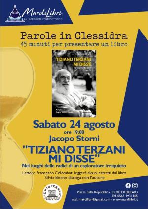 &quot;Tiziano Terzani mi disse&quot;, stasera a MardiLibri la presentazione del libro di Jacopo Storni