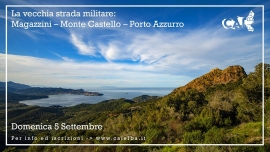 Passeggiata con il CAI lungo la vecchia strada militare: Magazzini - Monte Castello - Porto Azzurro