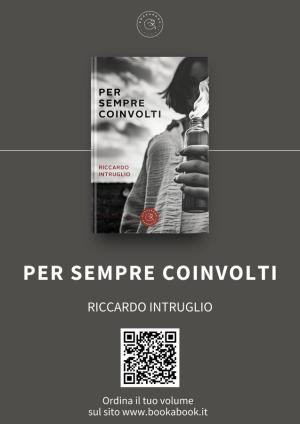 “Per sempre coinvolti” - Un romanzo che racconta una ferita irreversibile della Storia italiana