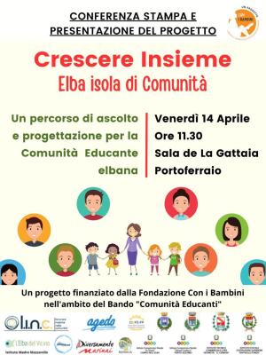 “Crescere insieme: Elba isola di Comunità”, percorso di ascolto e progettazione condivisa, per rafforzare la comunità educante elbana