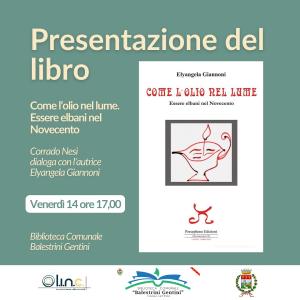 &quot;Come l&#039;olio nel lume&quot; - In biblioteca a Campo la presentazione del nuovo libro di Elyangela Giannoni