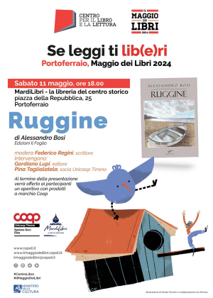 &quot;Se Leggi ti lib(e)ri&quot; - MardiLibri presenta &#039;Ruggine&#039; di Alessandro Bosi