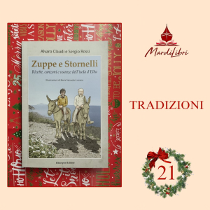 Nella 21^ casella del calendario dell&#039;avvento di MardiLibri c&#039;è &quot;Zuppe e stornelli&quot;