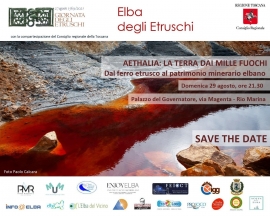 Elba degli Etruschi - Aethalia: la terra dai mille fuochi - Dal ferro etrusco al patrimonio minerario elbano