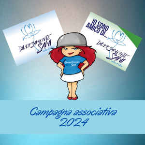 Campagna associativa 2024 di Diversamente Sani