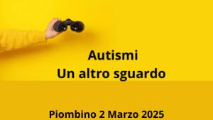 Neurodiversità e sensibilità sensoriale: a Piombino un seminario che cambia lo sguardo sull’Autismo