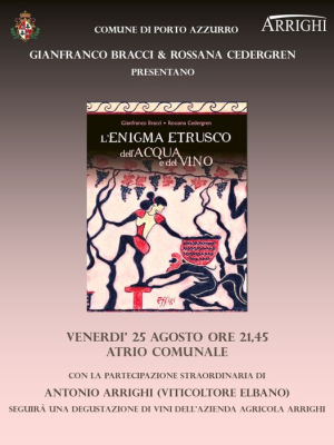 A Porto Azzurro la presentazione di &quot;L&#039;Enigma Etrusco dell&#039;Acqua e del Vino&quot; di Gianfranco Bracci e Rossana Cedergren