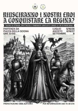 “Riusciranno i nostri eroi a salvare la Principessa?”, lo spettacolo itinerante del gruppo del Teatro di Strada