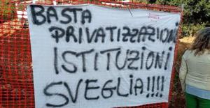 Fornacelle ed altro: basta con le privatizzazioni, le istituzioni si sveglino!