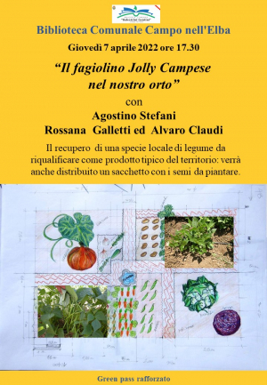 &quot;Il fagiolino Jolly Campese nel nostro orto” con Agostino Stefani, Rossana Galletti ed Alvaro Claudi