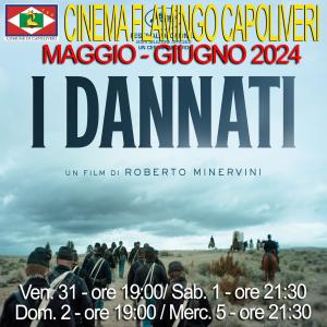 Al Cinema Teatro Flamingo &quot;I Dannati&quot;