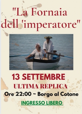 Questa sera alle 22 a Marciana Marina ultima replica de &quot;La fornaia dell&#039;Imperatore&quot;