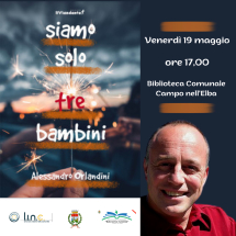 In biblioteca con Alessandro Orlandini ed il suo &quot;Siamo solo tre bambini&quot;